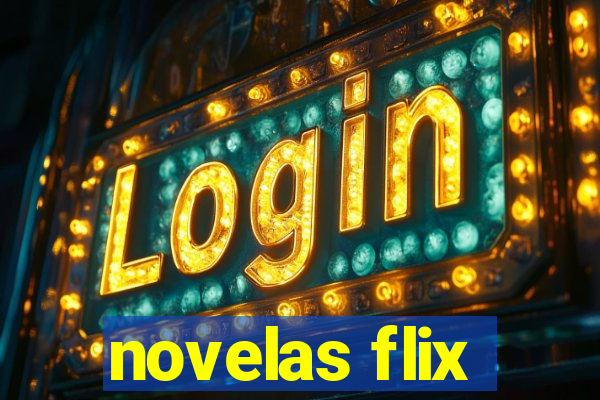 novelas flix